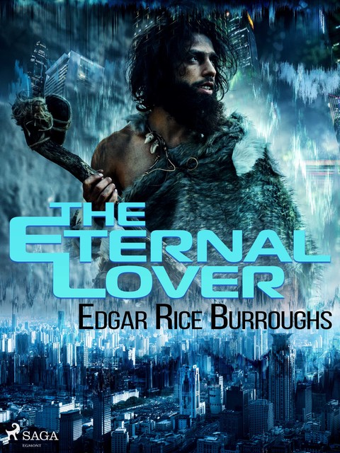 The Eternal Lover, Edgar Rice Burroughs