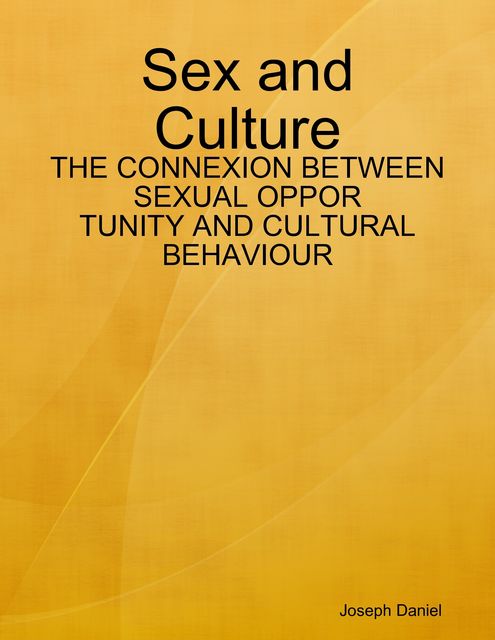 Sex and Culture, Joseph Daniel