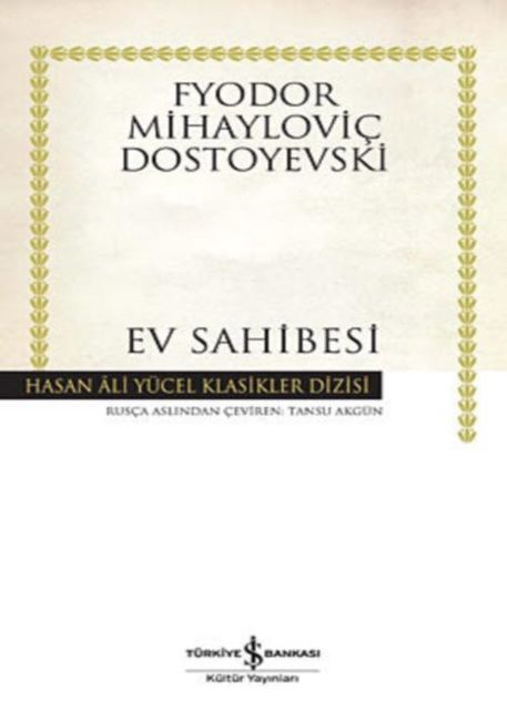 Ev Sahibesi, Fyodor Dostoyevski
