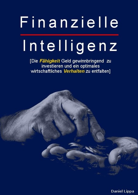 Finanzielle Intelligenz, Daniel Lippa