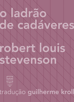 O ladrão de cadáveres, Robert Louis Stevenson