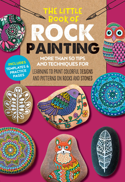 The Little Book of Rock Painting, F. Sehnaz Bac, Margaret Vance, Marisa Redondo