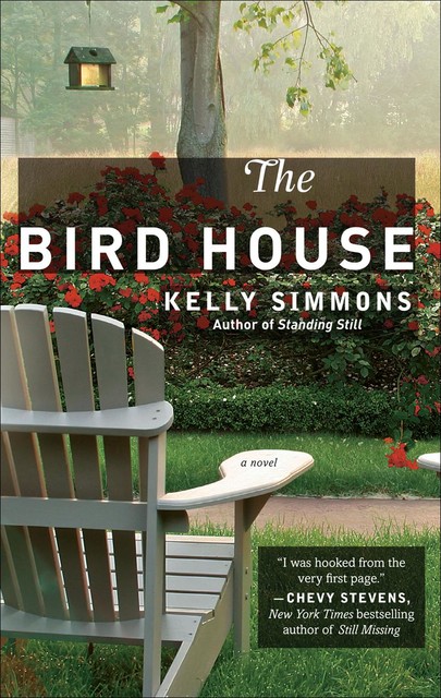 The Bird House, Kelly Simmons