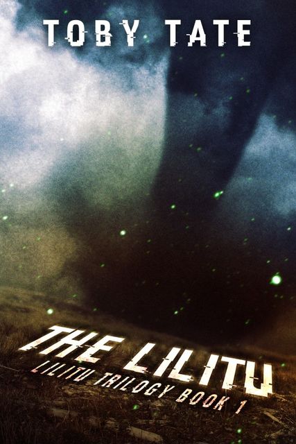 The Lilitu, Toby Tate
