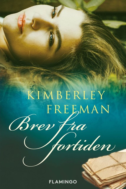 Brev fra fortiden, Kimberley Freeman