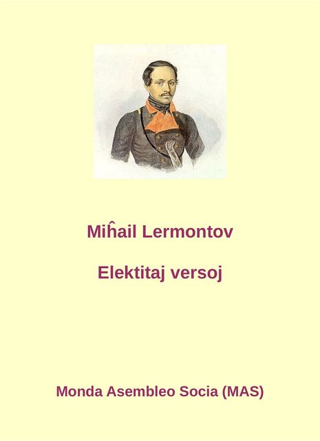 Elektitaj versaĵoj, Miĥail Lermontov