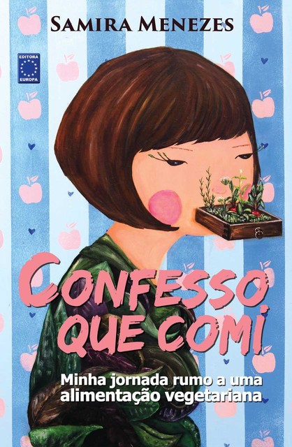 Confesso que comi, Samira Menezes