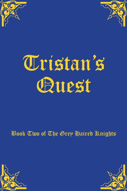 Tristan's Quest, Allingham