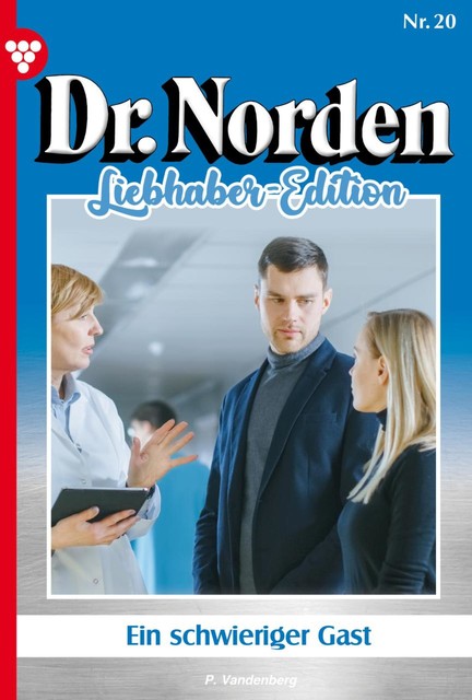 Dr. Norden Classic 20 – Arztroman, Patricia Vandenberg