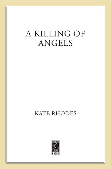 A Killing of Angels, Kate Rhodes