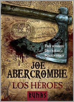 Los Héroes, Joe Abercrombie