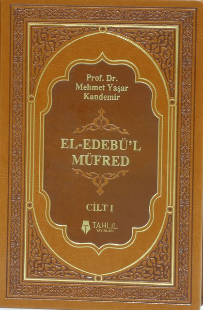 El-Ebedü'l Müfred – 1, Mehmet Yaşar Kandemir