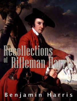 Recollections of Rifleman Harris, Benjamin Harris