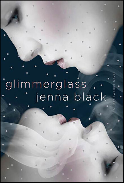 Glimmerglass, Jenna Black