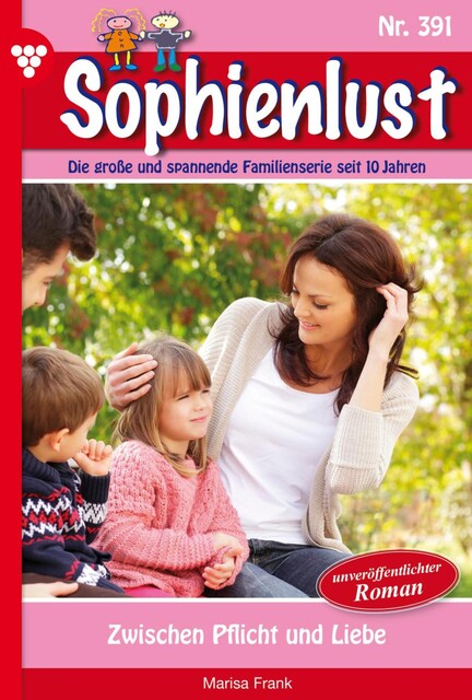 Sophienlust Bestseller 5 – Familienroman, Marisa Frank