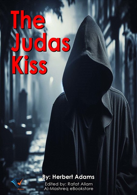 The Judas Kiss, Herbert Adams