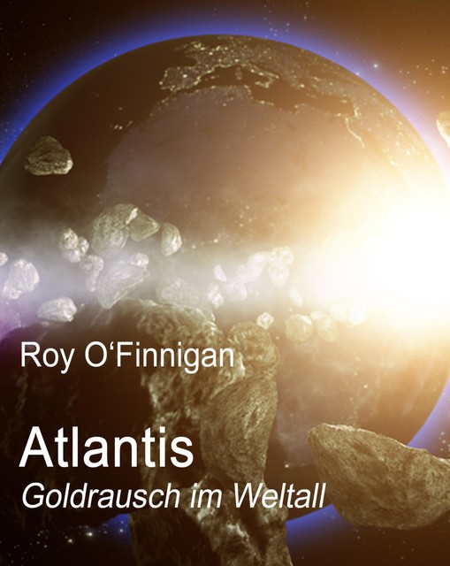 Atlantis, Roy O'Finnigan
