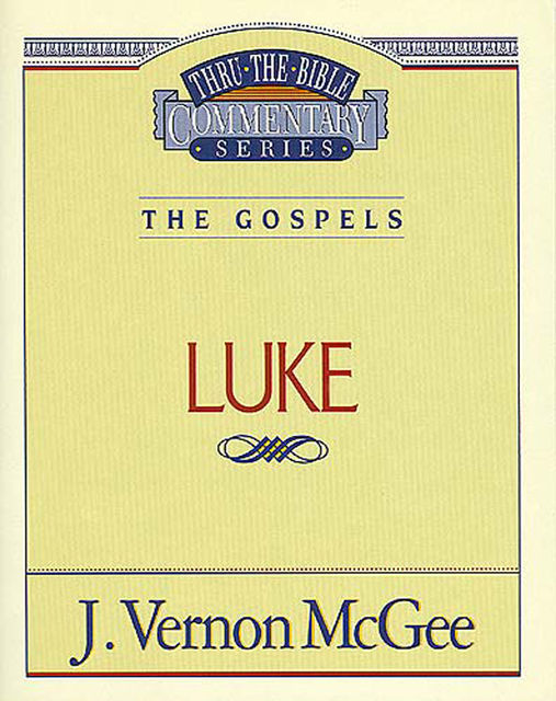 Luke, J. Vernon McGee