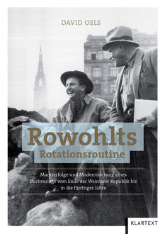 Rowohlts Rotationsroutine, Oels David