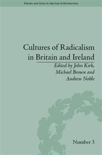 Cultures of Radicalism in Britain and Ireland, Michael Brown