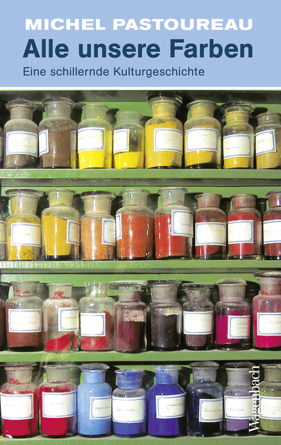Alle unsere Farben, Michel Pastoureau