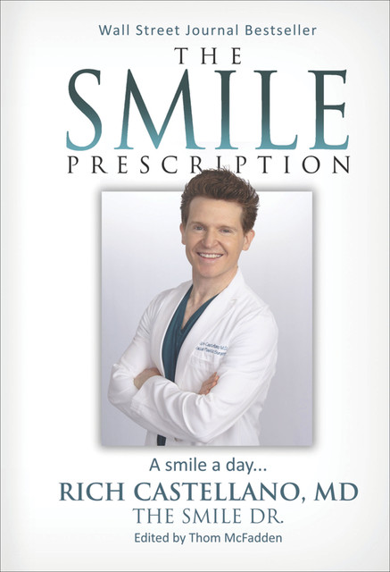 The Smile Prescription, Rich Castellano