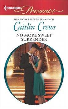 No More Sweet Surrender, Caitlin Crews