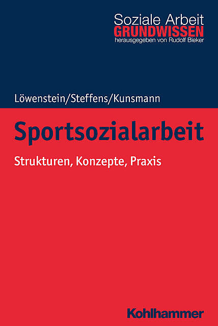 Sportsozialarbeit, Birgit Steffens, Heiko Löwenstein, Julie Kunsmann