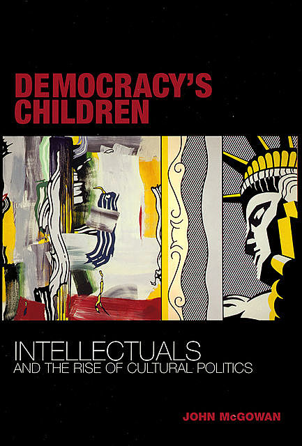 Democracy's Children, John McGowan