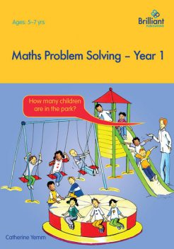 Maths Problem Solving, Year 1, Catherine Yemm