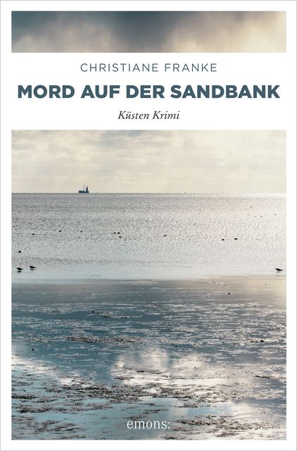 Mord auf der Sandbank, Christiane Franke