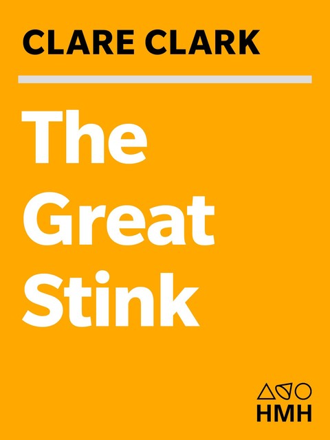 The Great Stink, Clare Clark