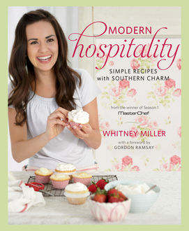 Modern Hospitality, Whitney Miller