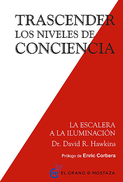 Trascender los niveles de conciencia, David R. Hawkins