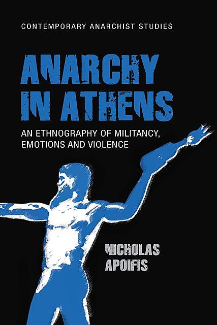 Anarchy in Athens, Nicholas Apoifis