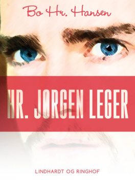 Hr. Jørgen leger, Bo hr. Hansen
