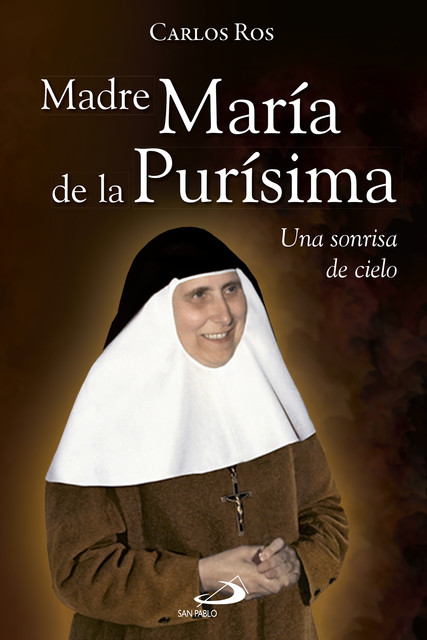 Madre María de la Purísima, Carlos Ros Carballar