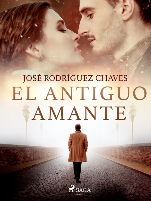 El antiguo amante, José Rodríguez Chaves