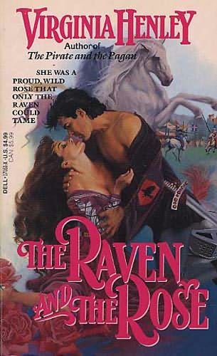 The Raven And The Rose, Virginia Henley, the Rose