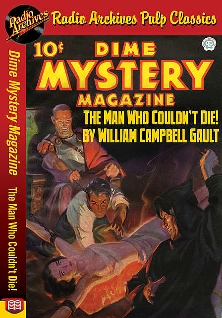Dime Mystery Magazine – The Man Who Coul, William Campbell Gault