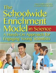 Schoolwide Enrichment Model in Science, Nancy Heilbronner
