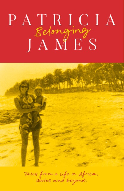 Belonging, Patricia James