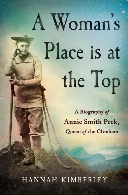 A Woman's Place Is at the Top, Hannah Kimberley