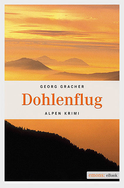 Dohlenflug, Georg Gracher