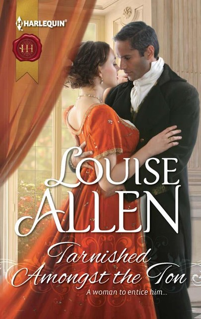 Tarnished Amongst the Ton, Louise Allen