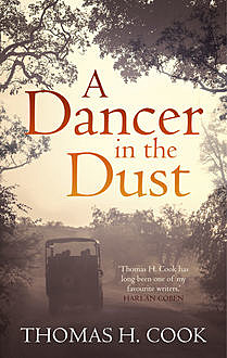 A Dancer In The Dust, Thomas Cook