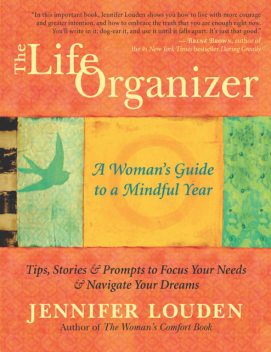 The Life Organizer, Jennifer Louden