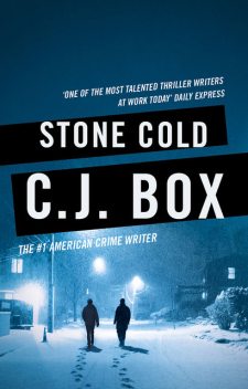 Stone Cold, C. J. Box
