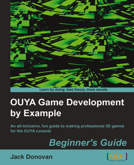 OUYA Game Development by Example, Jack Donovan
