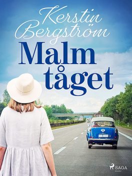 Malmtåget, Kerstin Bergström